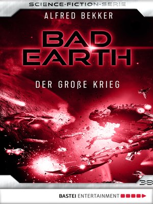 cover image of Bad Earth 38--Science-Fiction-Serie